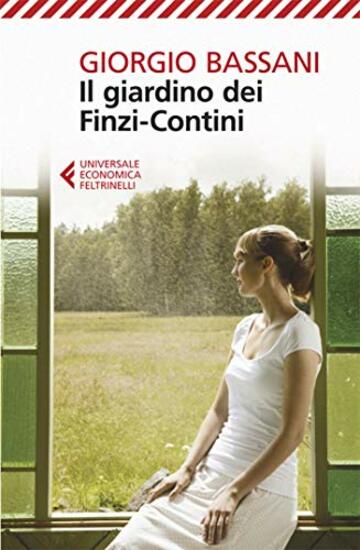 Il giardino dei Finzi-Contini (Il romanzo di Ferrara Vol. 3)